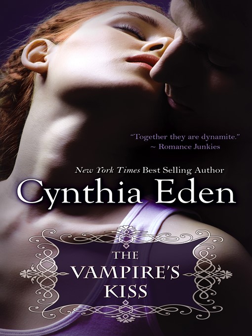 Title details for The Vampire's Kiss by Cynthia Eden - Available